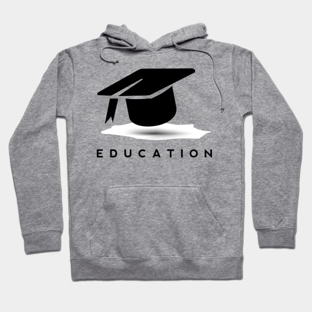 Education Hoodie by Whatastory